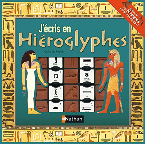 J'écris en hiéroglyphes