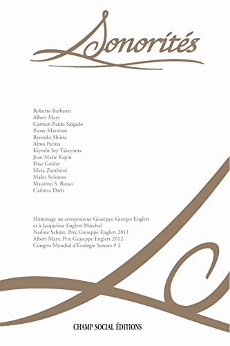 Sonorités, n° 7. Ecologie sonore entre sens, art, science