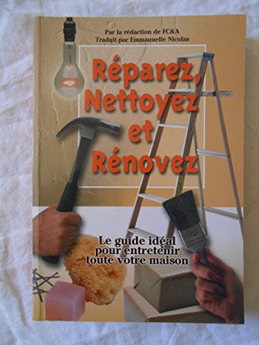 réparez, nettoyez et rénovez / nicolas, emmanuelle / réf: 23120