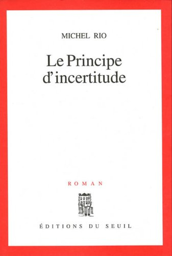 Le Principe d'incertitude