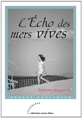 L'écho des mers vives