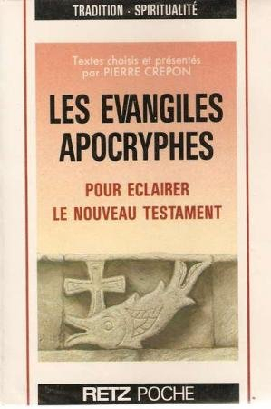 Les Evangiles apocryphes
