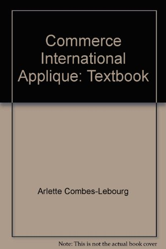 Commerce international appliqué : 22 cas de commerce international avec rappels de cours