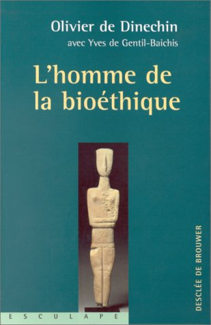 L'homme bioéthique