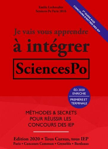 Je vais vous apprendre à intégrer Sciences-Po