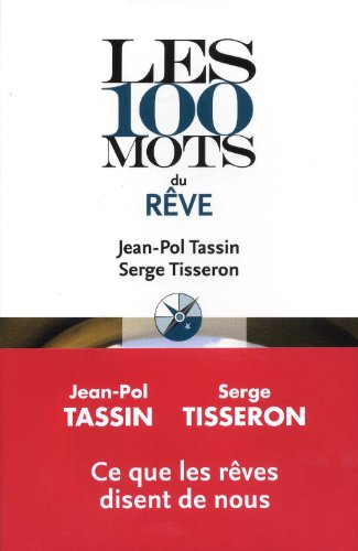Les 100 mots du rêve