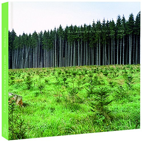 La grande route par tous les temps