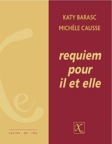 requiem pour il et elle