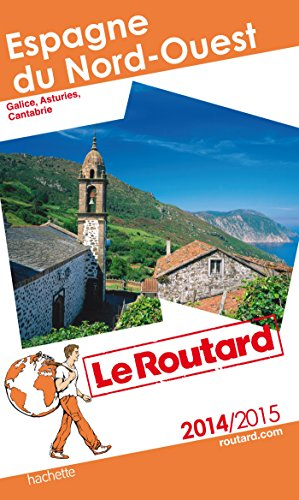 Espagne du Nord-Ouest : Galice, Asturies, Cantabrie : 2014-2015