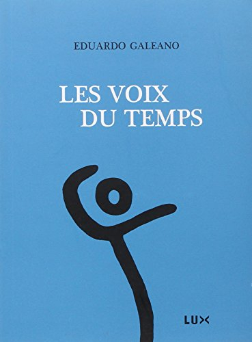 Les voix du temps