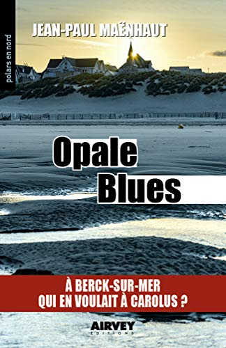 Opale blues
