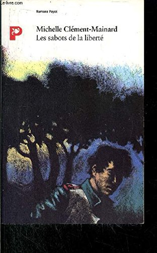 Les Sabots de la liberté