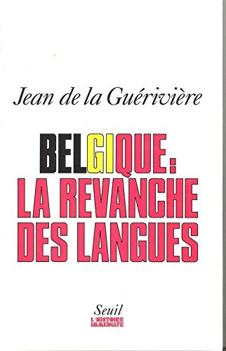 Belgique, la revanche des langues
