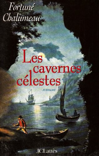 Les cavernes célestes
