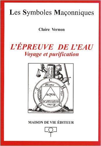 L'épreuve de l'eau : voyage et purification