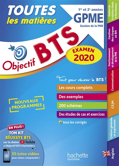 BTS GPME gestion de la PME, 1re et 2e années : toutes les matières : nouveaux programmes, examen 202