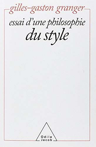 Essai d'une philosophie du style