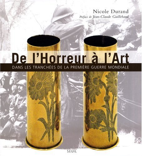 De l'horreur à l'art : dans les tranchées de la Première Guerre mondiale