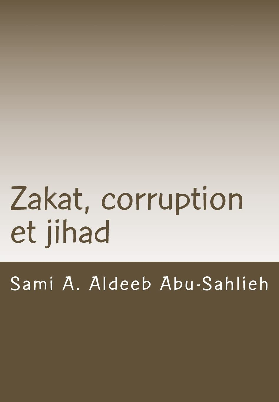 Zakat, corruption et jihad: Interprétation du verset coranique 9:60 à travers les siècles