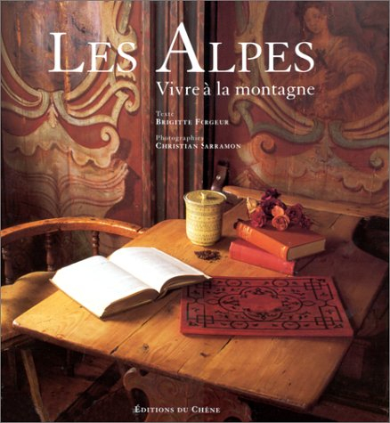 Les Alpes : vivre à la montagne