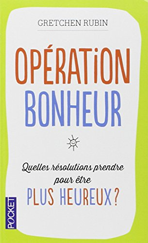 Opération bonheur : quelles résolutions prendre pour être plus heureux ?