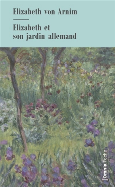 Elizabeth et son jardin allemand