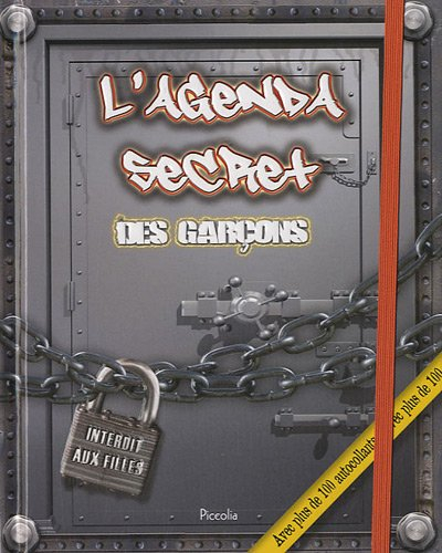 L'agenda secret des garçons : Avec plus de 100 autocollants