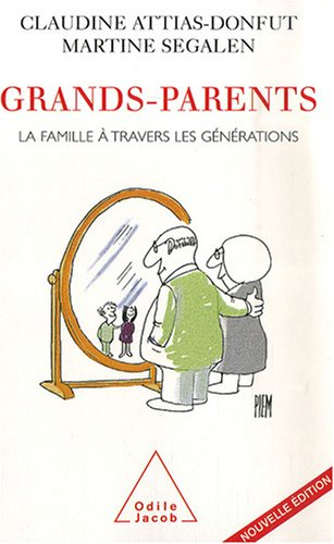 Grands-parents : la famille à travers les générations