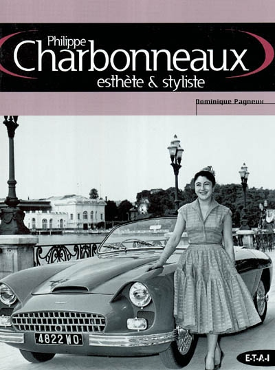 Philippe Charbonneaux, esthète & styliste
