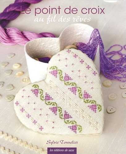 Le point de croix au fil des rêves