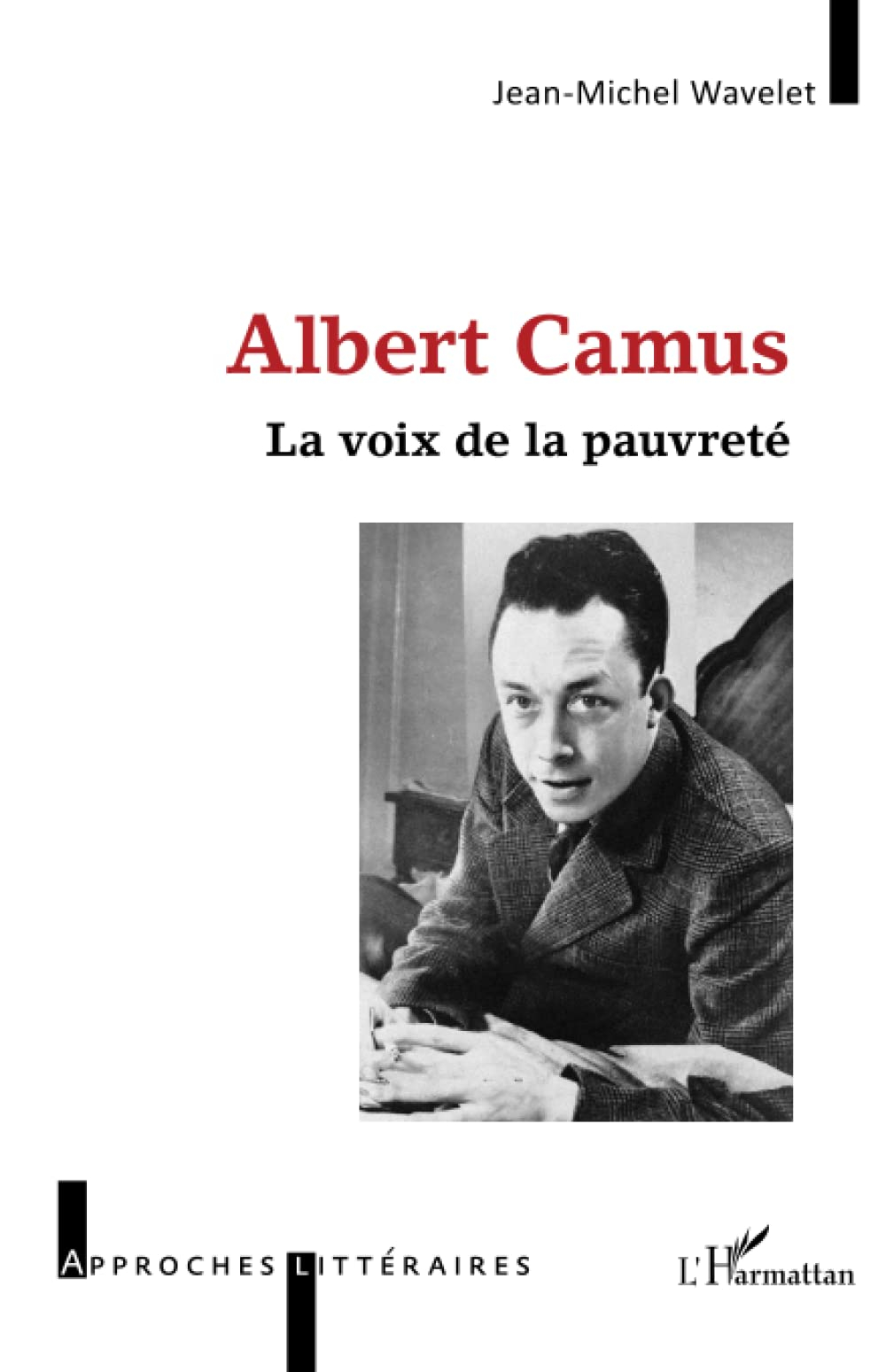 Albert Camus : la voix de la pauvreté