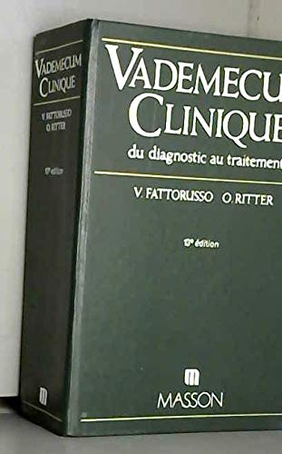 Vademecum clinique: Du diagnostic au traitement