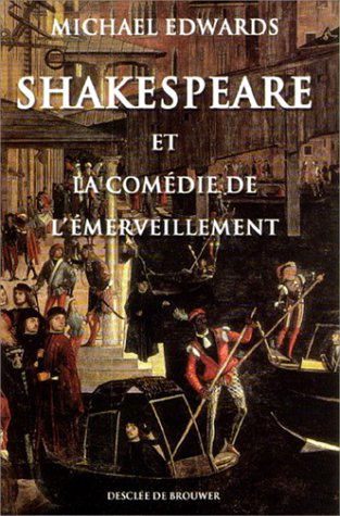 Shakespeare et la comédie de l'émerveillement