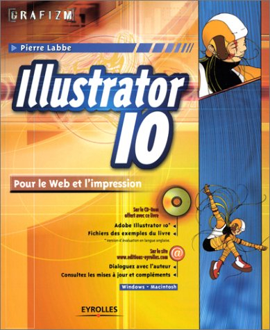 Illustrator 10 pour le Web et l'impression