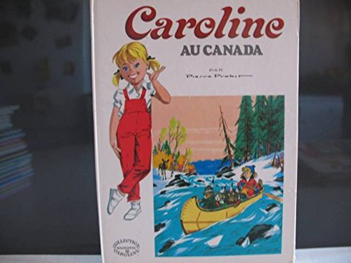 caroline au canada