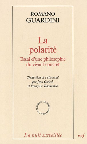 La polarité : essai d'une philosophie du vivant concret