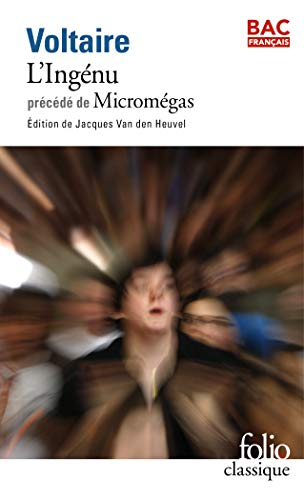 L'ingénu. Micromégas