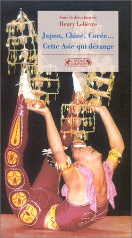 Japon, Chine, Corée... : cette Asie qui dérange