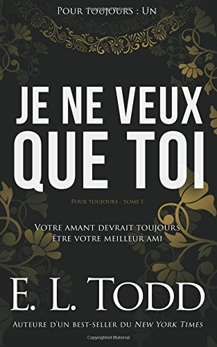 Je ne veux que toi