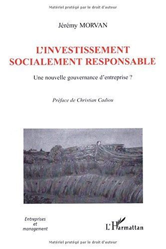 L'investissement socialement responsable : une nouvelle gouvernance d'entreprise ?