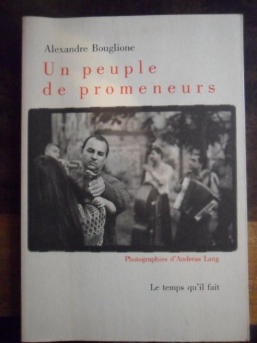 Un peuple de promeneurs