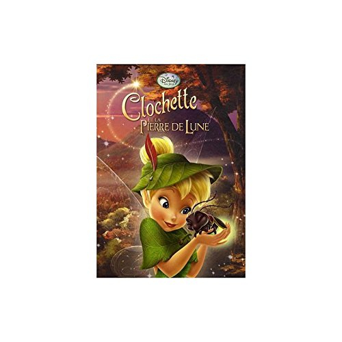 Clochette et la pierre de lune