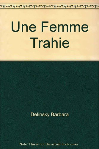 Une femme trahie
