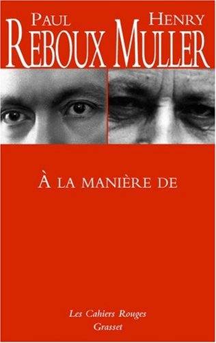 A la manière de... : Tolstoï, Lamartine, Anna de Noailles, Baudelaire, Mistral, Loti, Gyp, Maeterlin