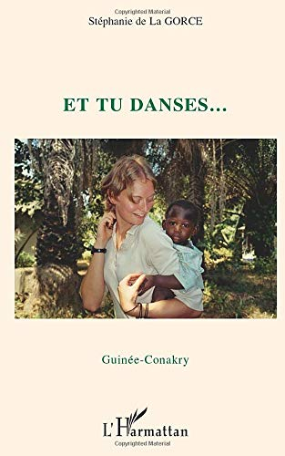 Et tu danses : Guinée-Conakry