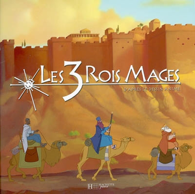 Les 3 rois mages