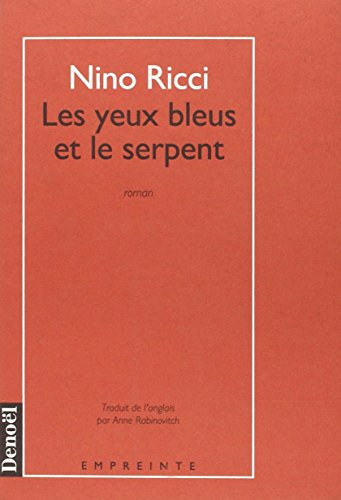 Les Yeux bleus et le serpent