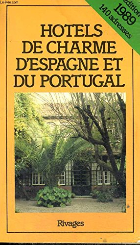 hôtels de charme d'espagne et du portugal