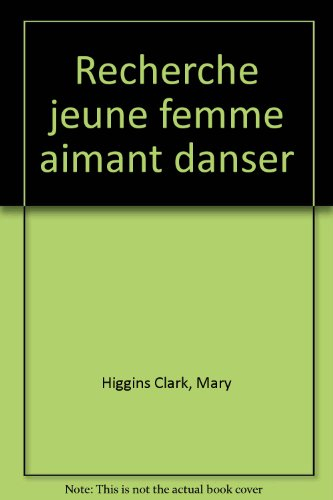 Recherche jeune femme aimant danser