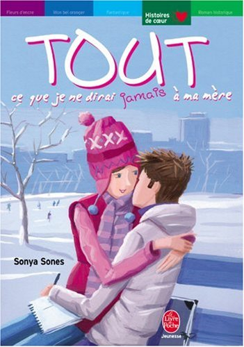 Tout ce que je ne dirai jamais à ma mère